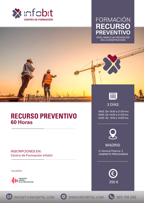 Recurso Preventivo. Nivel Básico De Prevención En La Construcción. Madrid